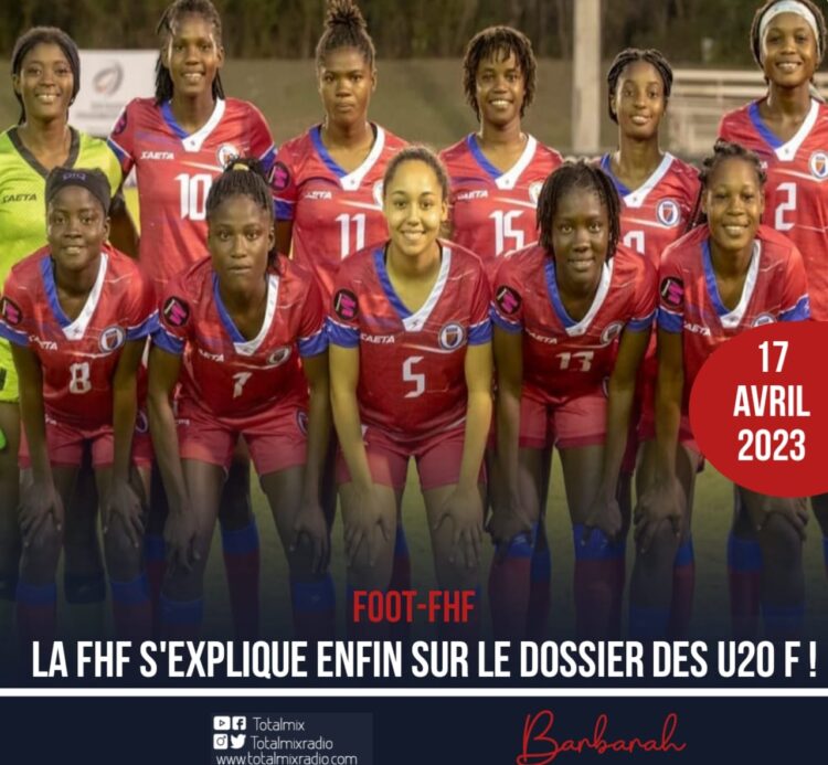 FOOTBALL : LA FHF S’EXPLIQUE ENFIN SUR LE DOSSIER DES U20 F !