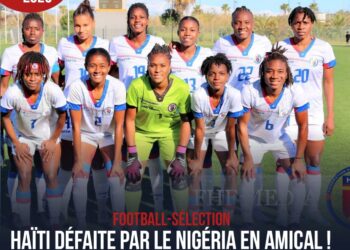 FOOTBALL : HAÏTI DÉFAITE PAR LE NIGÉRIA EN AMICAL