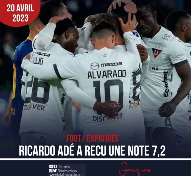 FOOTBALL-EXPATRIÉS: DEUXIÈME VICTOIRE ÉCLATANTE POUR RICARDO ADÉ ET LDU QUITO