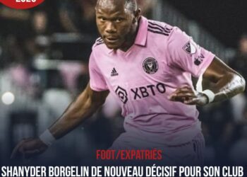 FOOTBALL: SHANYDER BORGELIN DÉCISIF AVEC L‘INTER MIAMI