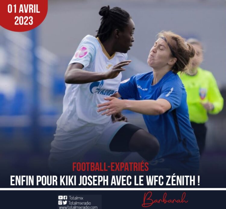 FOOTBALL : ENFIN POUR KIKI JOSEPH AVEC LE WFC ZÉNITH !