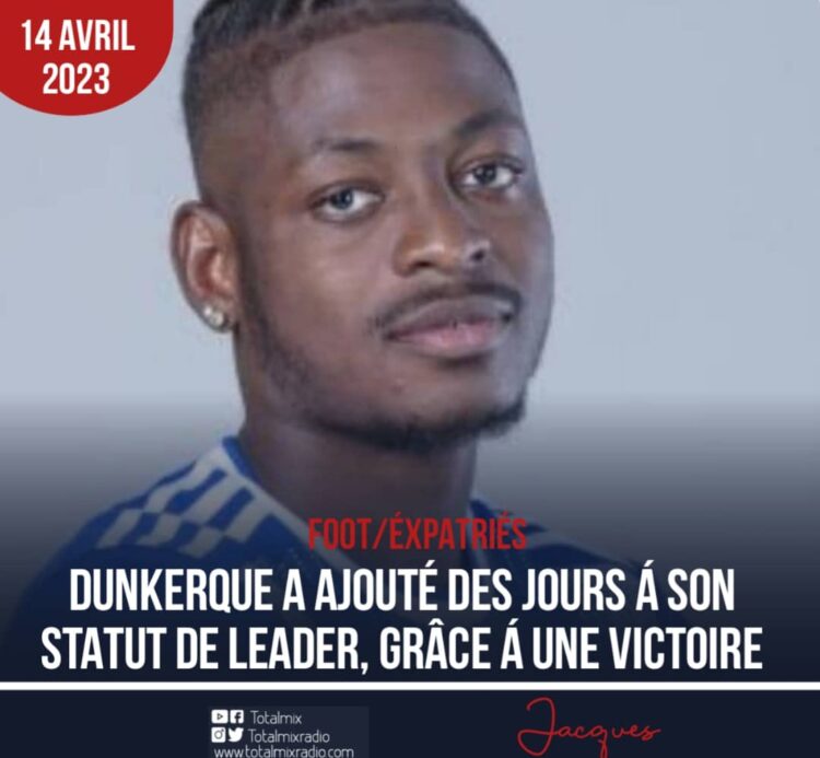 FOOTBALL-EXPATRIÉS : LEVERTON ET DUNKERQUE S’ACCROCHENT À LA PREMIÈRE PLACE