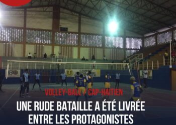 VOLLEYBALL / CAP-HAÏTIEN: DREAM TEAM ET JAGUAR ONT ASSURÉ LE SPECTACLE