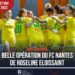 FOOT-EXPATRIÉS : BELLE OPÉRATION DU FC NANTES
