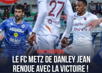 FOOT-EXPATRIÉS: LE FC METZ DE DANLEY RENOUE À LA VICTOIRE !