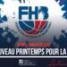 SPORT/ANNIVERSAIRE : QUAND LA FHB FÊTE SES 72 ANS