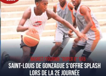 BASKET/TOURNOI “SUPER 8” : SPLASH S’INCLINE FACE À SAINT-LOUIS DE GONZAGUE