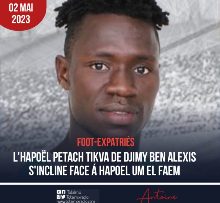 FOOT-EXPATRIÉS : DÉFAITE DE L’HAPOËL PETACH TIKVA LORS DES PLAYOFFS