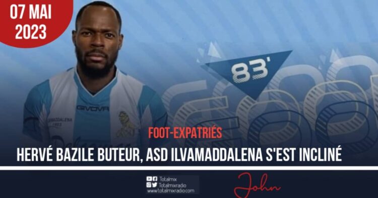 FOOT-EXPATRIÉS : PREMIER BUT DE HERVÉ BAZILE EN SÉRIE D