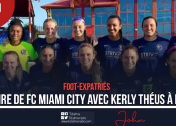 FOOT-EXPATRIÉS : VICTOIRE DE FC MIAMI CITY AVEC KERLY THÉUS À BORD