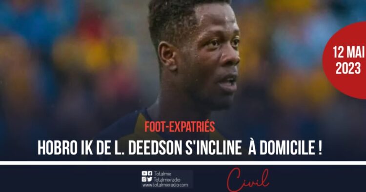 FOOT- EXPATRIÉS : HOBRO IK DE DEEDSON S’EST INCLINÉ À DOMICILE !