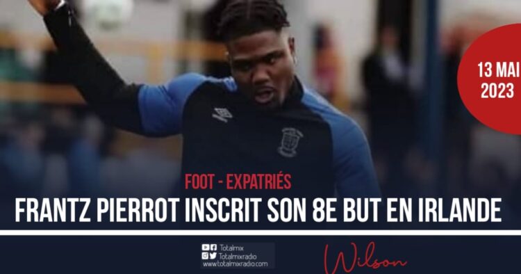 FOOTBALL EXPATRIÉS : MALGRÉ FRANTZ PIERROT, ATHLONE TOWN CHUTE À DOMICILE