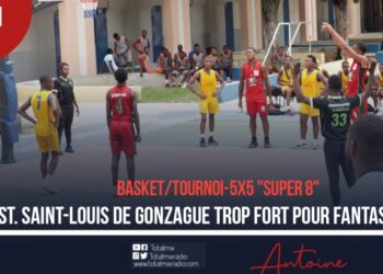 BASKET-5X5/ “SUPER 8” : ACCESSION AU 2E TOUR POUR L’INSTITUTION SAINT-LOUIS DE GONZAGUE
