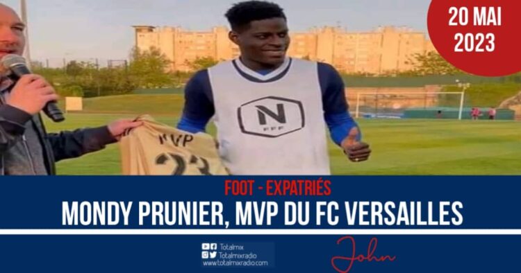 FOOT-EXPATRIÉS : PION IMPORTANT DU FC VERSAILLES, MONDY PRUNIER ÉLU MEILLEUR JOUEUR DE SON CLUB