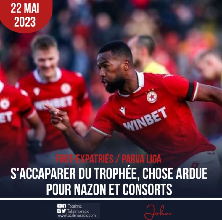 FOOTBALL / PARVA LIGA : COMPLICATIONS POUR NAZON ET CONSORTS QUI ESPÈRENT GLANER LE TITRE DE CHAMPION