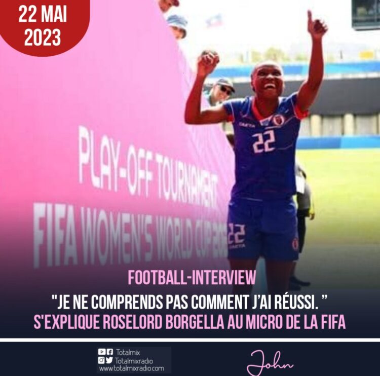 FOOT-INTERVIEW : HISTOIRE ÉMOUVANTE, ROSELORD BORGELLA ÉTAIT AU MICRO DE LA FIFA