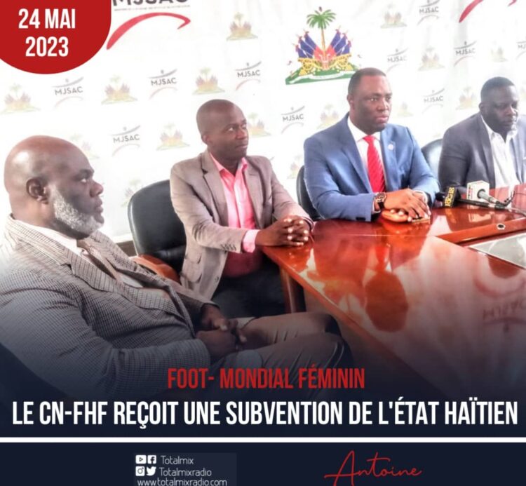 CDM FÉMININE / QUALIFICATION D’HAÏTI : REMISE D’UN CHÈQUE DE 3 500 000 GOURDES AU CN-FHF PAR LE MJSAC