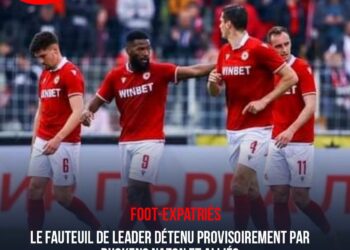 FOOT-EXPATRIÉS : LE FAUTEUIL DE LEADER DÉTENU PROVISOIREMENT PAR DUCKENS NAZON ET ALLIÉS