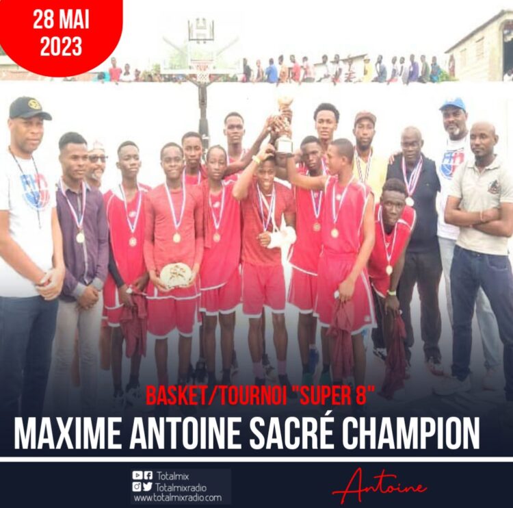 BASKET/TOURNOI 5X5 “SUPER 8” : L’ÉQUIPE DE MAXIME ANTOINE S’ADJUGE LE TROPHÉE FACE À BARBANCOURT