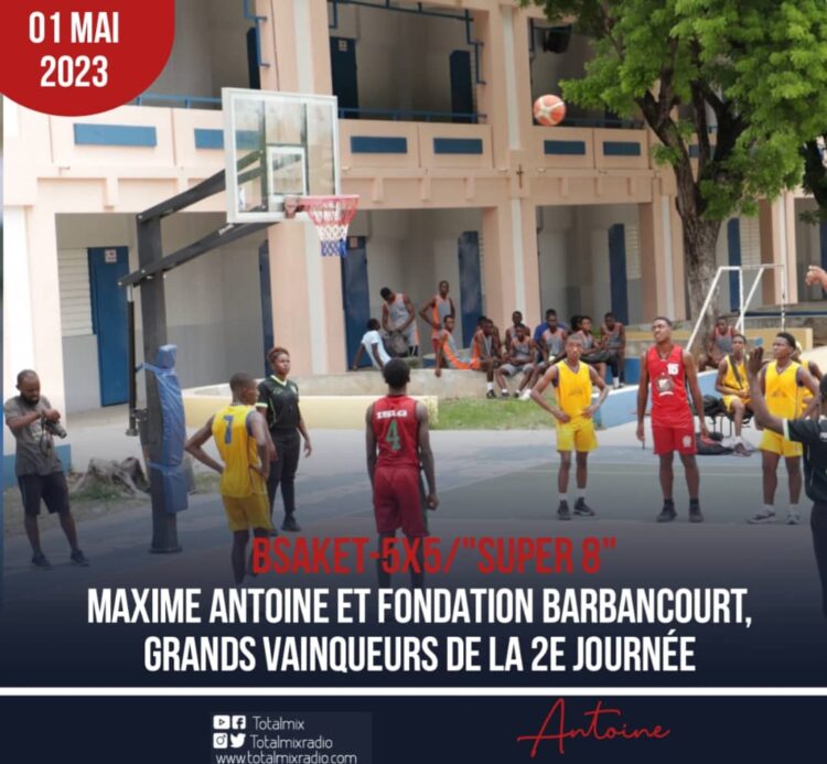 BASKET-5X5/”SUPER 8″ : MAXIME ANTOINE ENCHAÎNE AVEC UNE 2E VICTOIRE