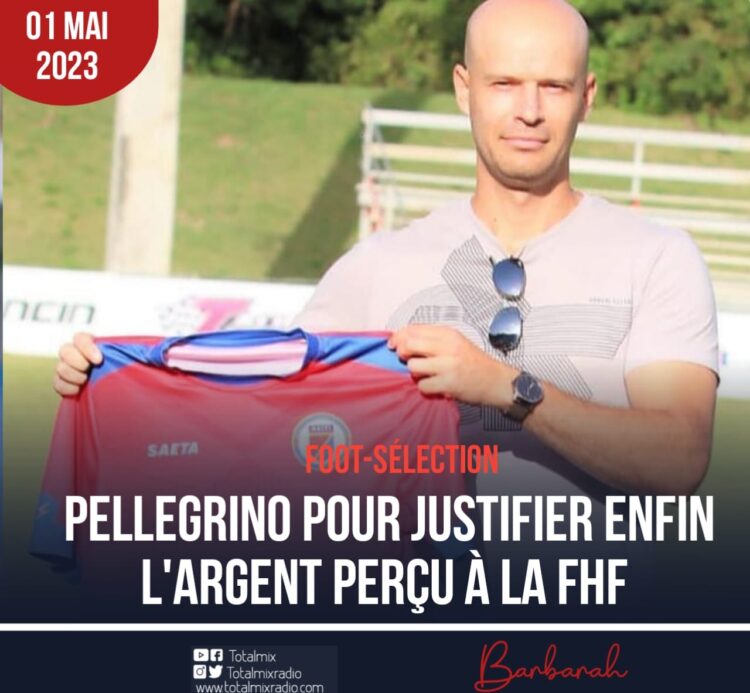 FOOTBALL : PELLEGRINO POUR JUSTIFIER ENFIN L’ARGENT PERÇU À LA FHF