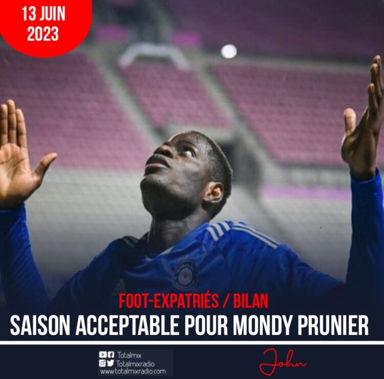 FOOT-EXPATRIÉS / BILAN : SAISON SATISFAISANTE POUR MONDY PRUNIER