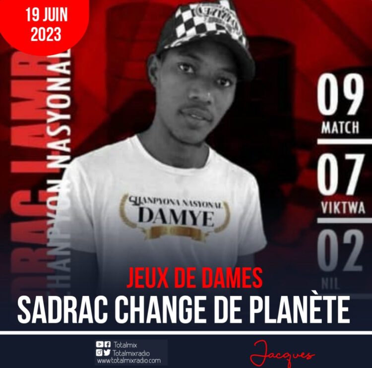 JEUX DE DAMES: LE TALANTUEUX SADRAC LAMBERT CHANGE DE DIMENSION