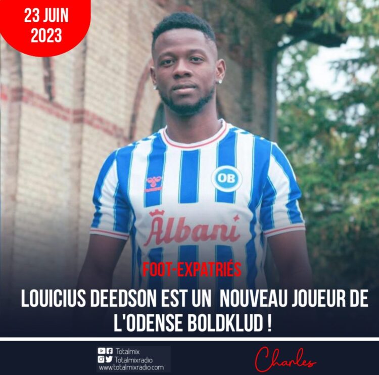 FOOT- EXPATRIÉS : LOUICIUS DEEDSON EST UN NOUVEAU JOUEUR DE L’ODENSE BOLDKLUB !