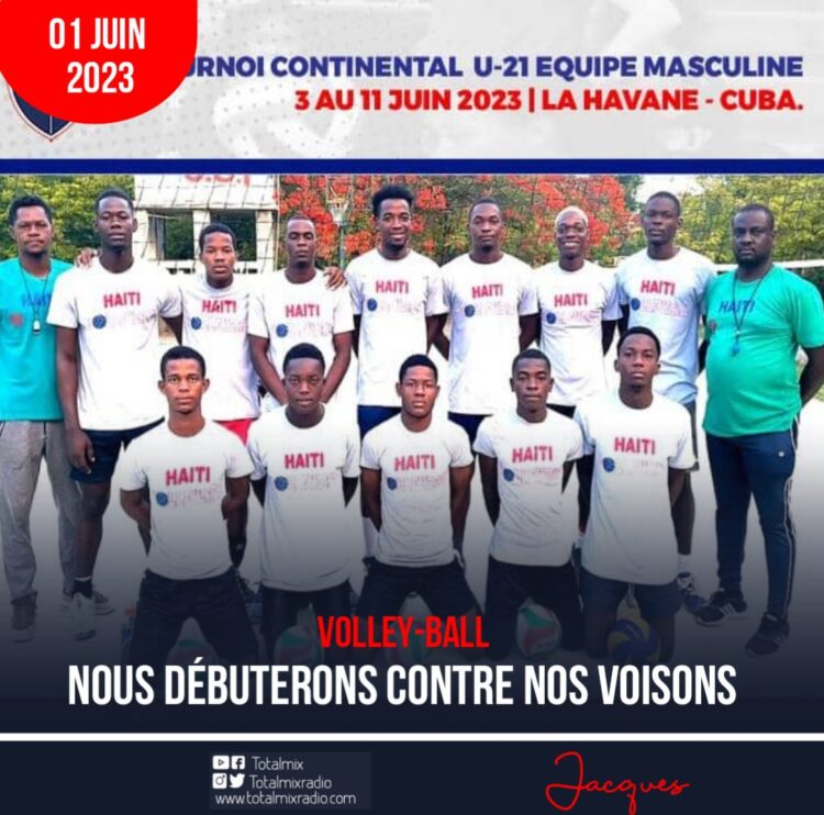 VOLLEYBALL /NORCECA PANAMERICAN : HAÏTI CONNAÎT SES ADERSAIRES