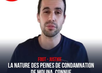 FOOT – JUSTICE : LA NATURE DES PEINES DE CONDAMNATION DE MOLINA, CONNUE