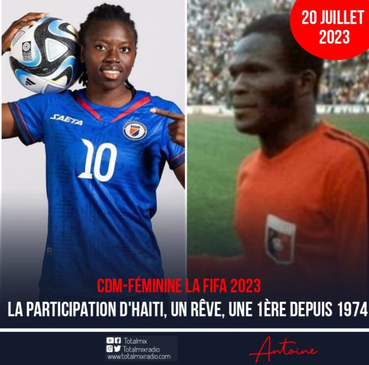 CDM-FÉMININE DE LA FIFA : ET SI HAÏTI REMPORTE SA 1ÈRE VICTOIRE HISTORIQUE DANS LA COMPÉTITION ?