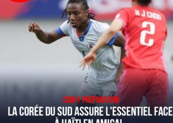 CDM-F PRÉPARATION : NÉRILIA BUTEUSE, HAÏTI S&rsquo;INCLINE FACE À LA CORÉE DU SUD