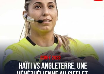 CDM-F 2023 : UNE VÉNÉZUÉLIENNE POUR MENER LE DÉBAT ENTRE HAÏTIENNES ET ANGLAISES