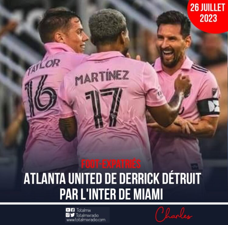 FOOT-EXPATRIÉS : ATLANTA UNITED A SUBI LA LOI DE L’INTER DE MIAMI