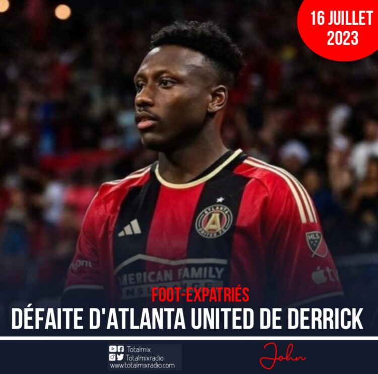 FOOT-EXPATRIÉS : ATLANTA UNITED DE DERRICK S’EST DE NOUVEAU INCLINÉ