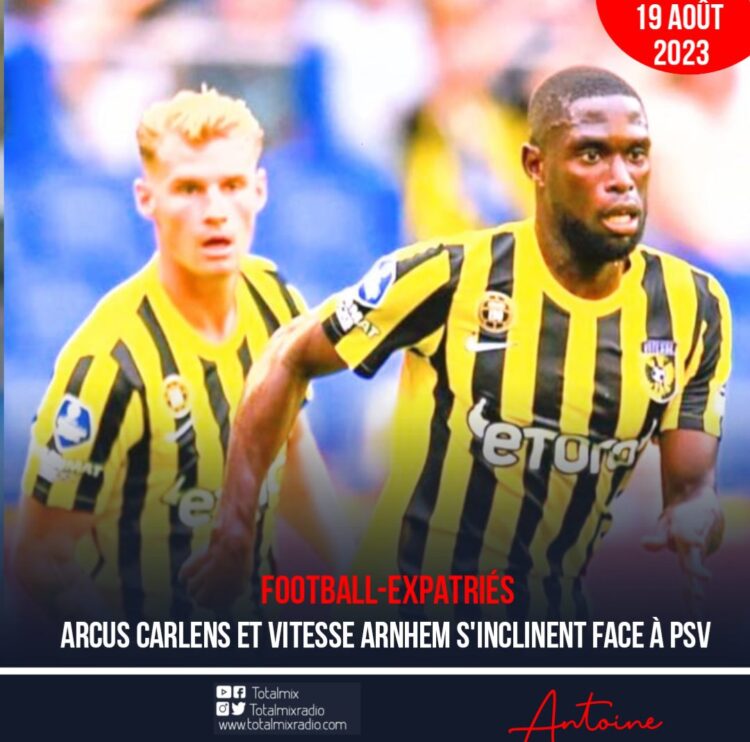 FOOT/EXPATRIÉS : PSV EINDHOVEN RENVERSE VITESSE ARNHEM ET ARCUS CARLENS