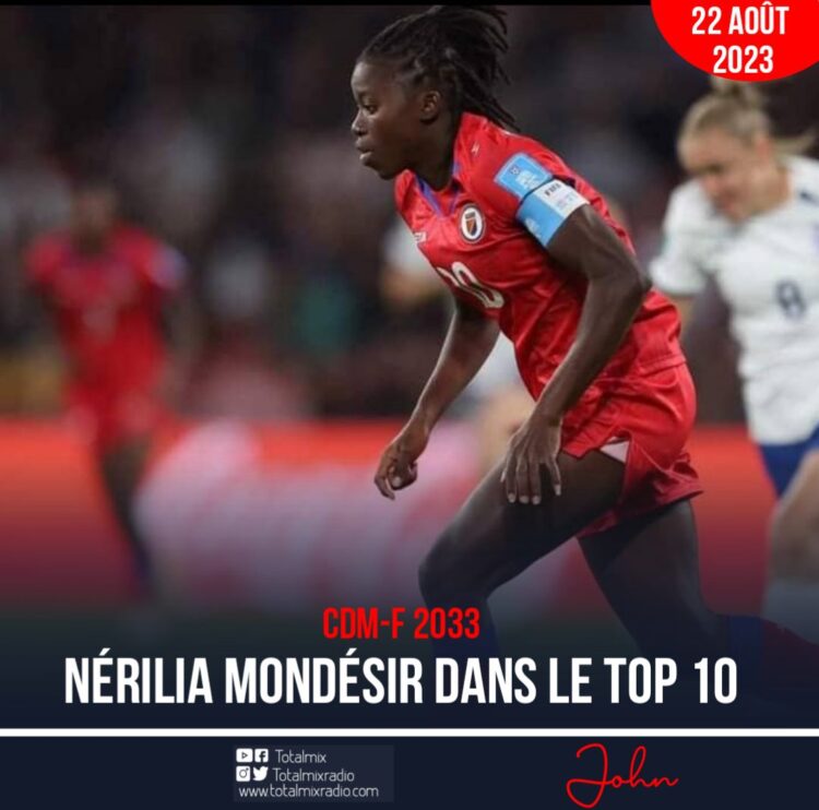 CDM-F 2023 : NÉRILIA MONDÉSIR DANS UNE STATISTIQUE INTÉRESSANTE