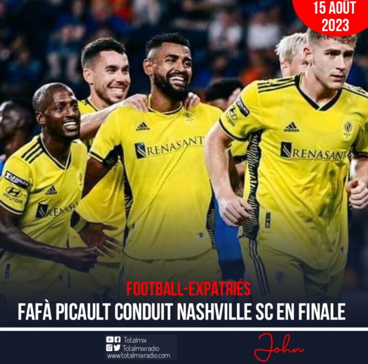 FOOT-EXPATRIÉS / LEAGUES CUP : FAFÀ PICAULT CONDUIT NASHVILLE SC EN FINALE