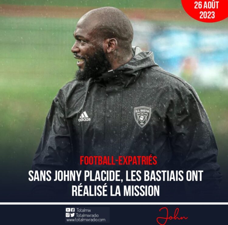 FOOT-EXPATRIÉS : SANS JOHNY PLACIDE, LES BASTIAIS RENOUENT À LA VICTOIRE