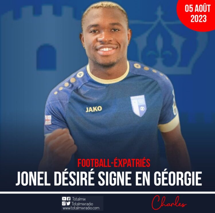 FOOT-EXPATRIÉS: JONEL DÉSIRÉ VA DÉCOUVRIR UN NOUVEAU CLUB