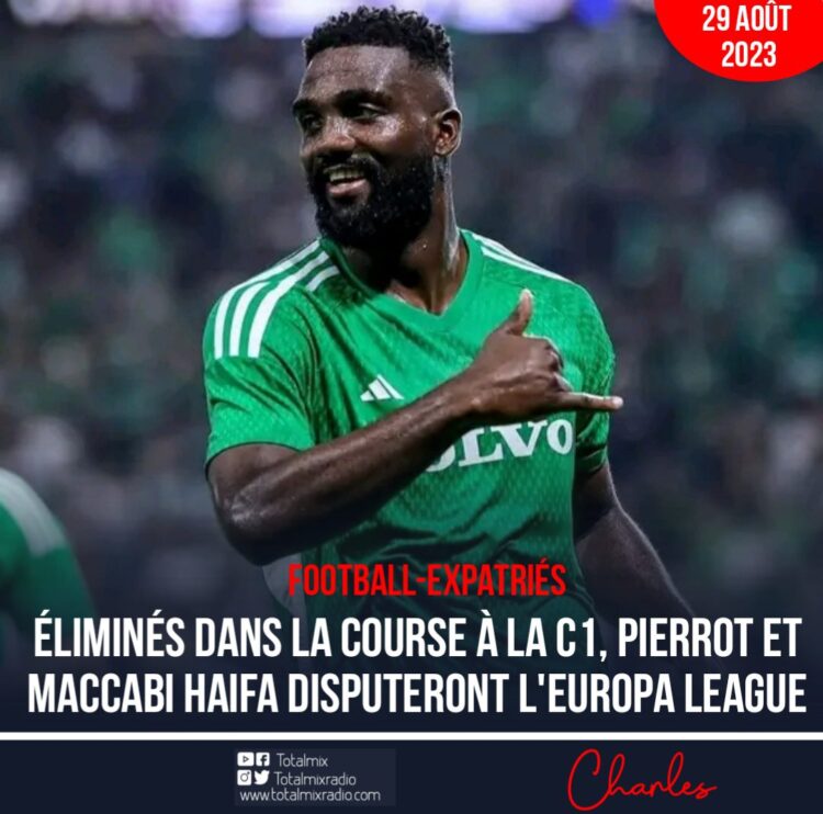 FOOTBALL : ÉLIMINÉS DANS LA COURSE À LA C1, PIERROT ET MACCABI HAIFA DISPUTERONT L’EUROPA LEAGUE