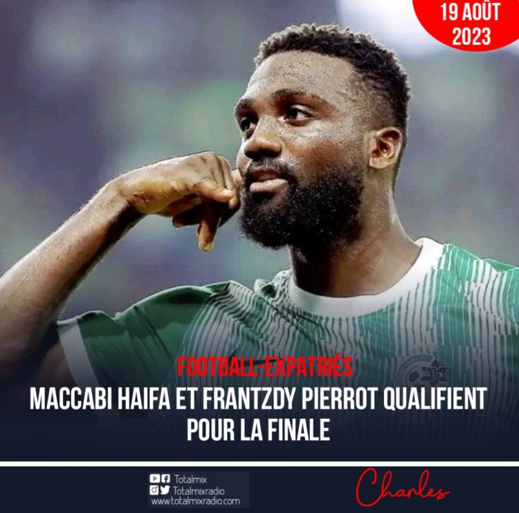 FOOT-EXPATRIÉS : FRANTZDY PIERROT ET SON GROUPE QUALIFIÉS POUR LA FINALE