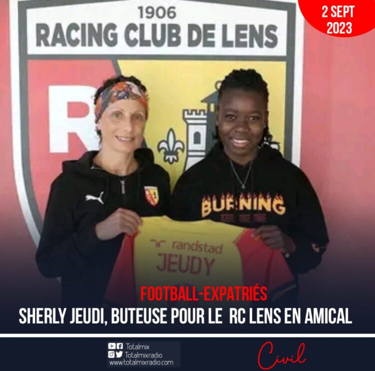 FOOT- EXPATRIÉES : SHERLY JEUDI, BUTEUSE AVEC LE RC LENS EN AMICAL