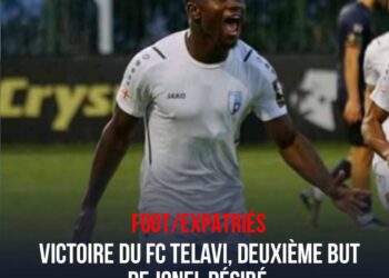 FOOT-EXPATRIÉS : JONEL DÉSIRÉ GUIDE LE FC TELAVI À BON PORT