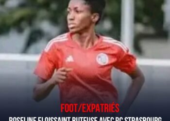 FOOT-EXPATRIÉES : ROSELINE ELOISSAINT BUTEUSE AVEC RC STRASBOURG 