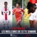 FOOT-EXPATRIÉES : LES MEILLEURES DE CETTE SEMAINE