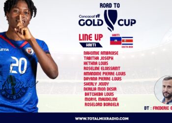 FOOT – LDN-F CONCACAF : AMANDINE TITULAIRE, ROSELORD DANS L&rsquo;ENTREJEU, LE ONZE D&rsquo;HAÏTI EST CONNU