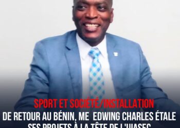 SPORT ET SOCIÉTÉ/ ME. EDWING CHARLES ÉLU À LA TÊTE DE L’UIASEC POUR LES 5 PROCHAINES ANNÉES