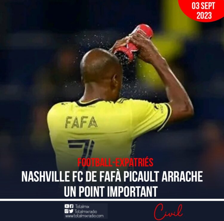 FOOT- EXPATRIÉS : NASHVILLE FC DE FAFÀ PICAULT ARRACHE UN POINT IMPORTANT