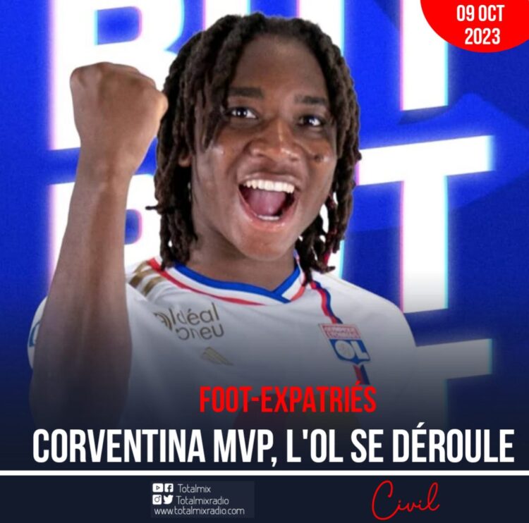 FOOT-EXPATRIÉES : CORVENTINA MVP, L’OL SE DÉROULE
